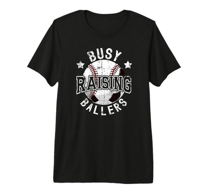 Mens Busy Raising Ballers Baseball T-Shirt - Minimalist Print Unisex - T-Shirt, Sweatshirt, Hoodie