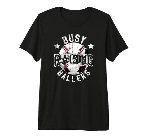 Mens Busy Raising Ballers Baseball T-Shirt - Minimalist Print Unisex - T-Shirt, Sweatshirt, Hoodie