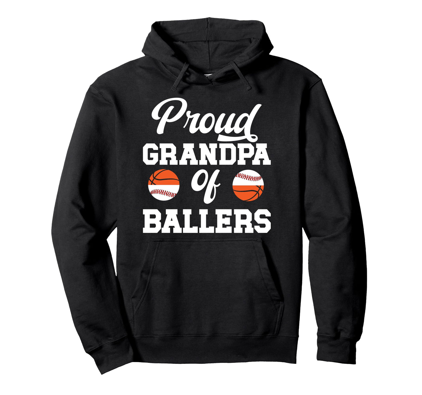 Proud Grandpa Ballers Baseball Hoodie - Unique Graphic for Adults - T-Shirt, Sweatshirt, Hoodie