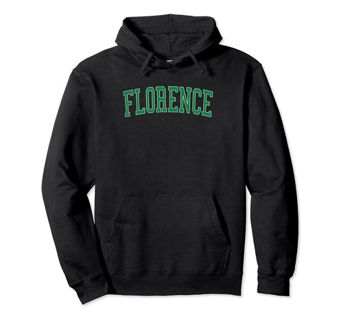 Florence Az Distressed Green Varsity Hoodie - Fun Novelty Design Men Women - T-Shirt, Sweatshirt, Hoodie