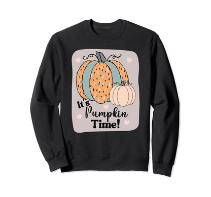 Its Pumpkin Time Color Pattern Sweatshirt - Streetwear Style for Adults - T-Shirt, Sweatshirt, Hoodie