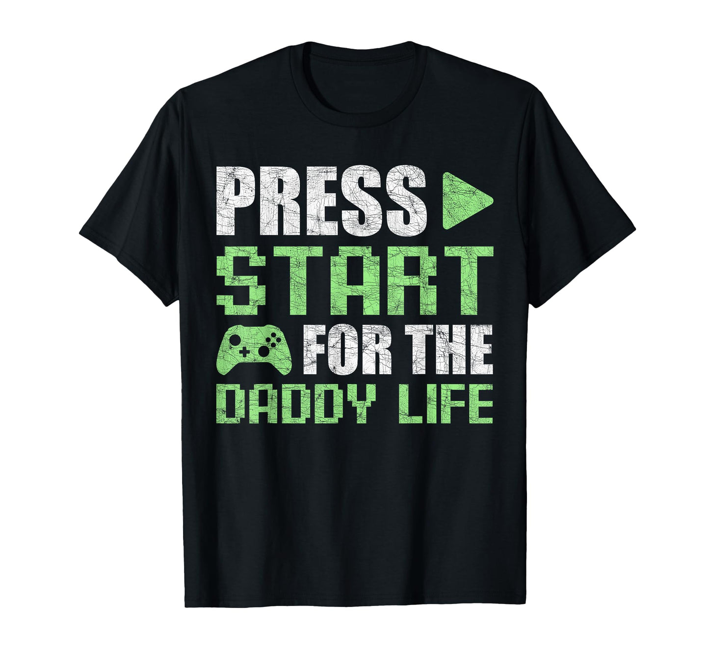 Gamer Dad Fathers Day Press Start T-Shirt - Streetwear Style for Adults - T-Shirt, Sweatshirt, Hoodie