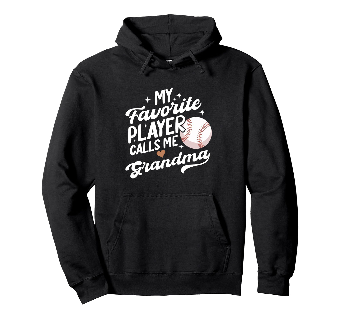 Baseball My Favorite Player Calls Me Hoodie - Unique Graphic Unisex - T-Shirt, Sweatshirt, Hoodie