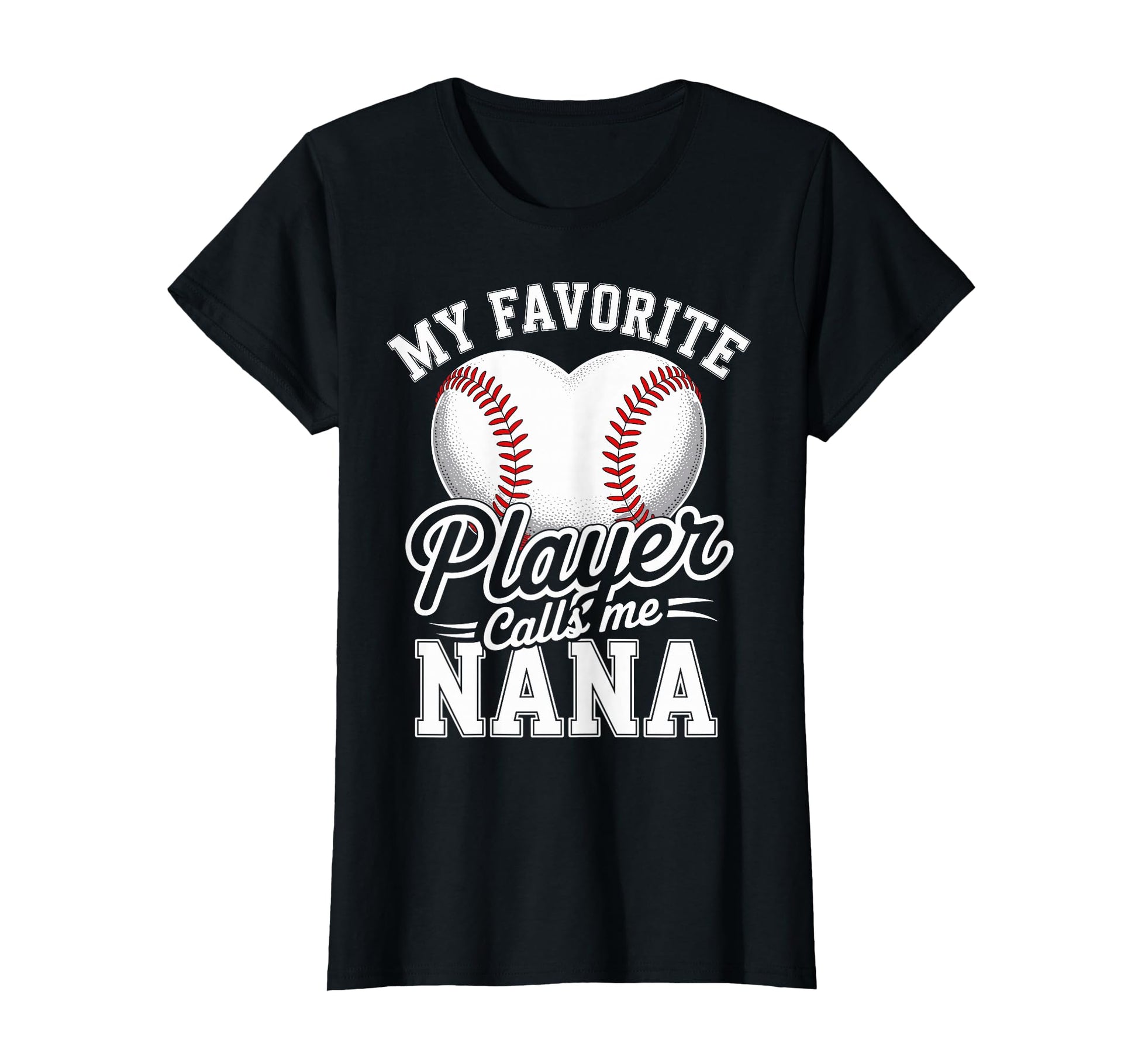 My Favorite Player Calls Me Nana T-Shirt - Aesthetic Graphic for Adults - T-Shirt, Sweatshirt, Hoodie