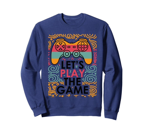Lets Play Game Game Over Sweatshirt - Aesthetic Graphic Unisex - T-Shirt, Sweatshirt, Hoodie