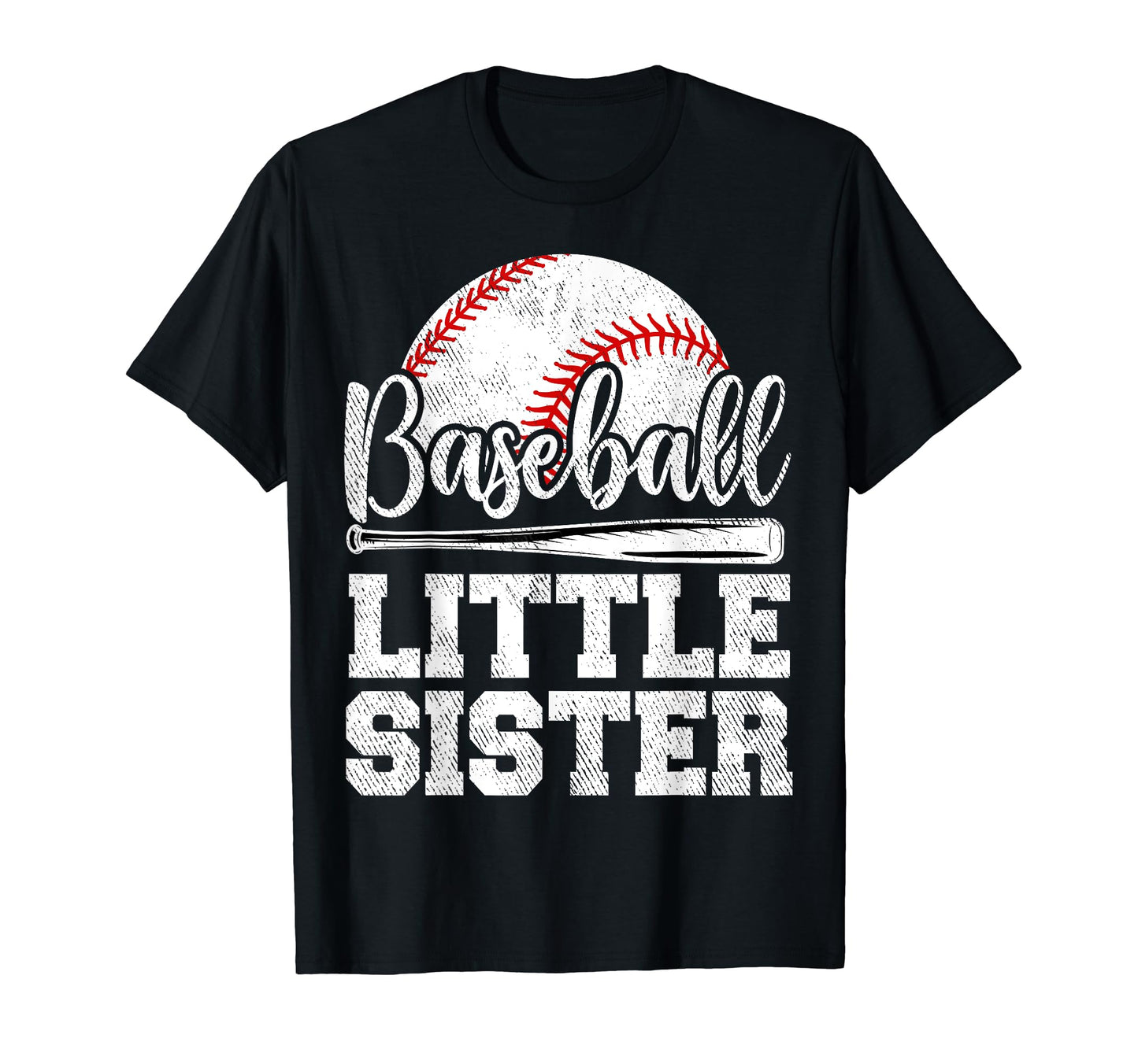 Baseball Little Sister Baseball Player Game T-Shirt - Graphic Print Unisex - T-Shirt, Sweatshirt, Hoodie