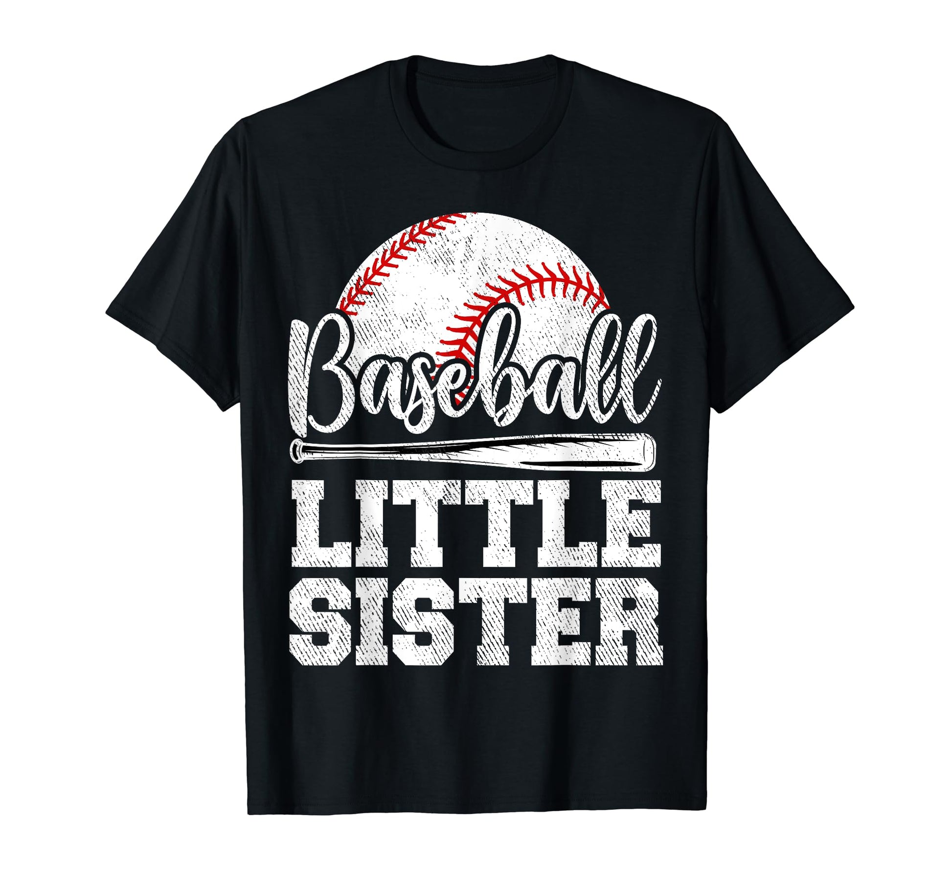 Baseball Little Sister Baseball Player Game T-Shirt - Graphic Print Unisex - T-Shirt, Sweatshirt, Hoodie