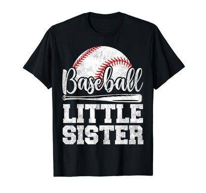 Baseball Little Sister Baseball Player Game T-Shirt - Graphic Print Unisex - T-Shirt, Sweatshirt, Hoodie