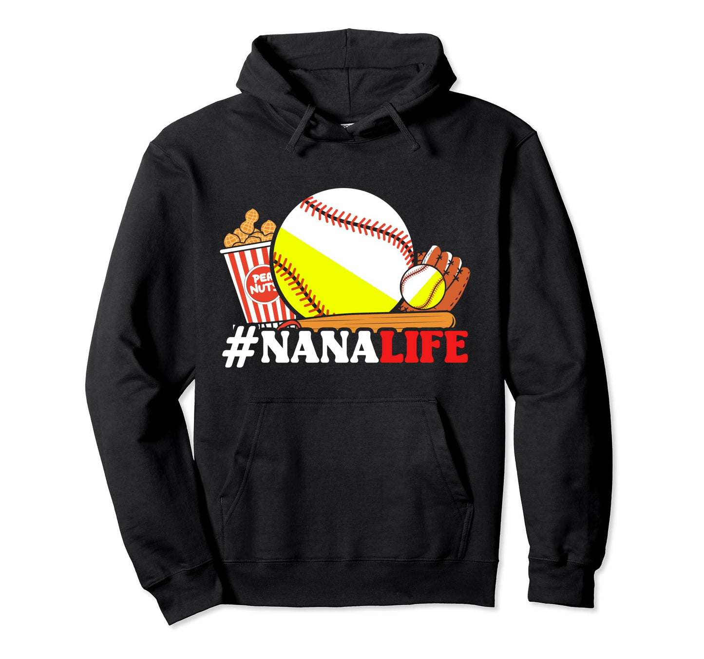 Nana Ballers Softball Baller Grandma Hoodie - Fun Novelty Design Men Women - T-Shirt, Sweatshirt, Hoodie