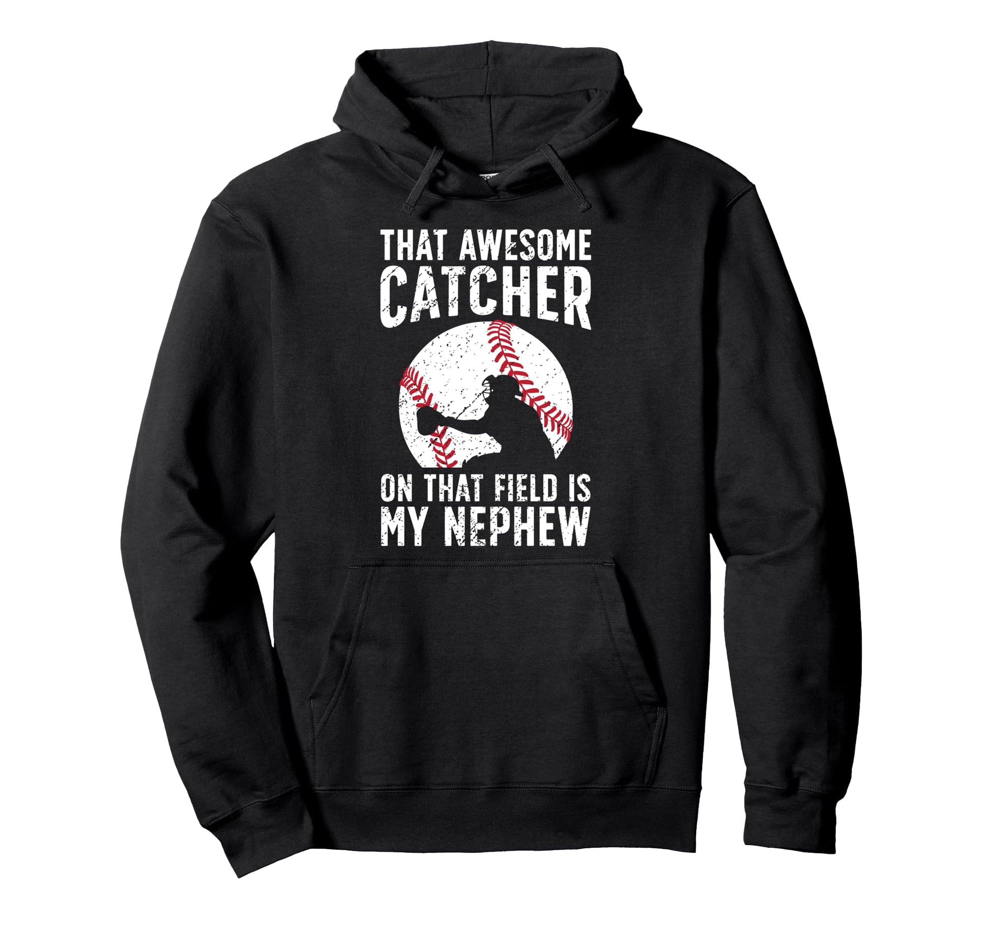 Baseball Catcher Aunt Proud Baseball Hoodie - Trendy Graphic for Adults - T-Shirt, Sweatshirt, Hoodie