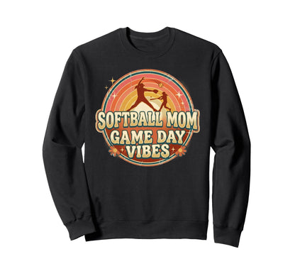 Softball Mother Game Day Sports Sweatshirt - Fun Novelty Design Men Women - T-Shirt, Sweatshirt, Hoodie