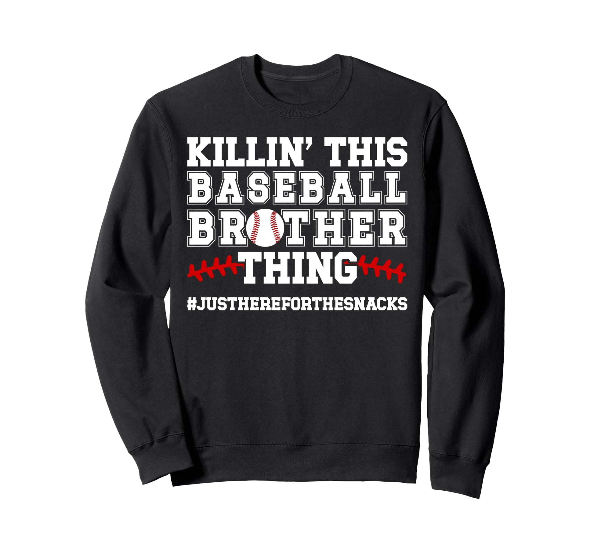 This Baseball Brother Thing Baseball Sweatshirt - Unique Graphic Unisex - T-Shirt, Sweatshirt, Hoodie