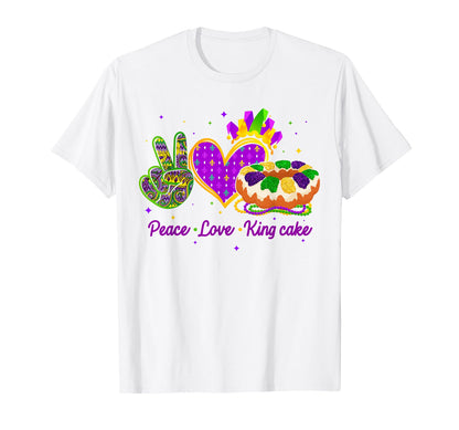 Peace Love King Cake Funny Mardi Gras T-Shirt - Unique Graphic for Adults - T-Shirt, Sweatshirt, Hoodie