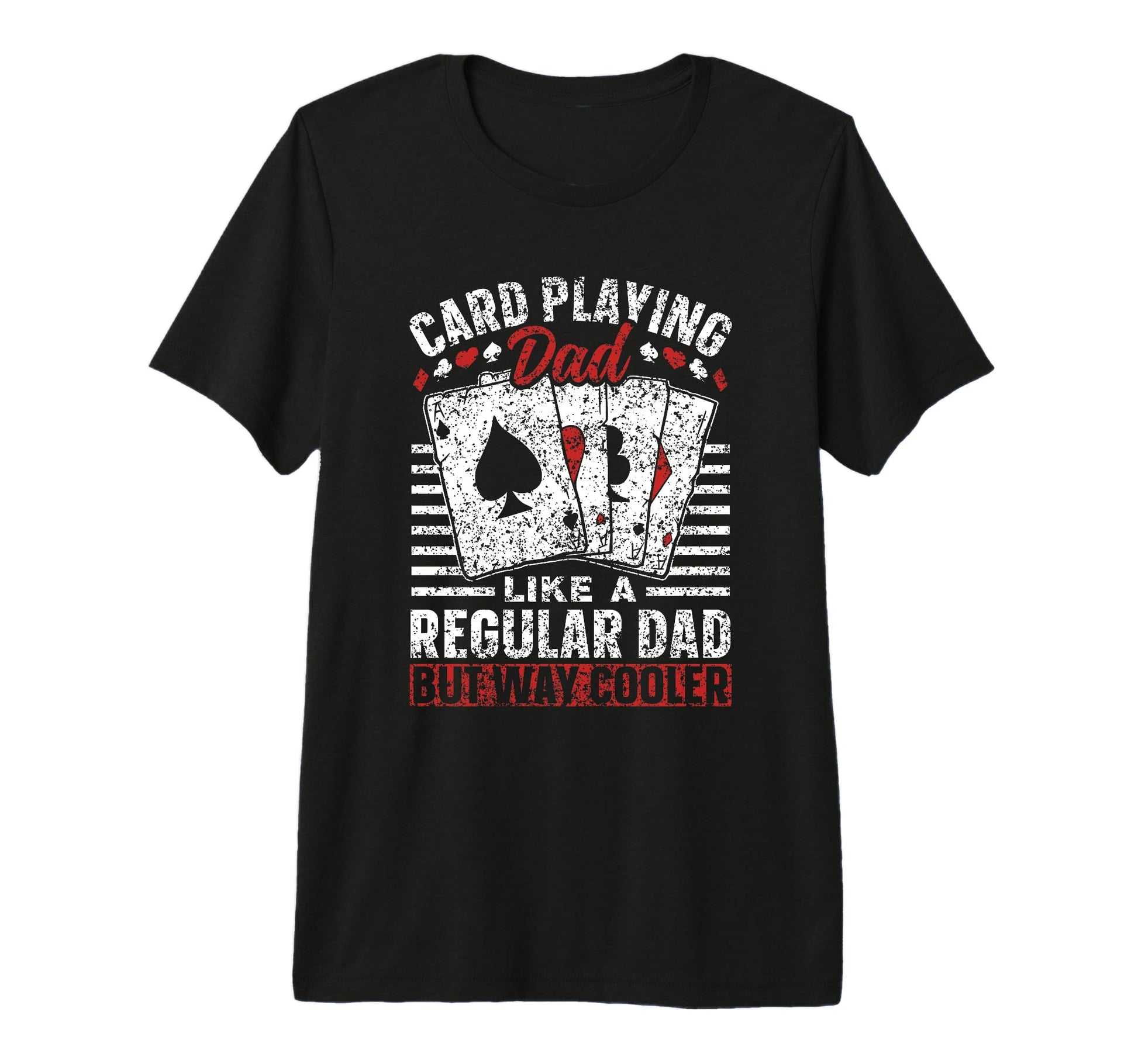 Card Playing Dad Like Regular Dad T-Shirt - Minimalist Print for Adults - T-Shirt, Sweatshirt, Hoodie