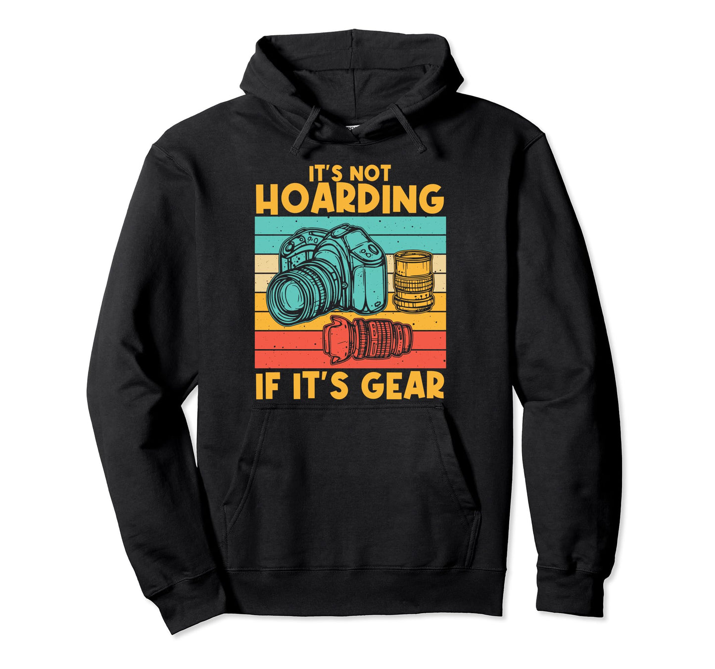 Photographer Photography Lover Hoodie - Streetwear Style Unisex - T-Shirt, Sweatshirt, Hoodie