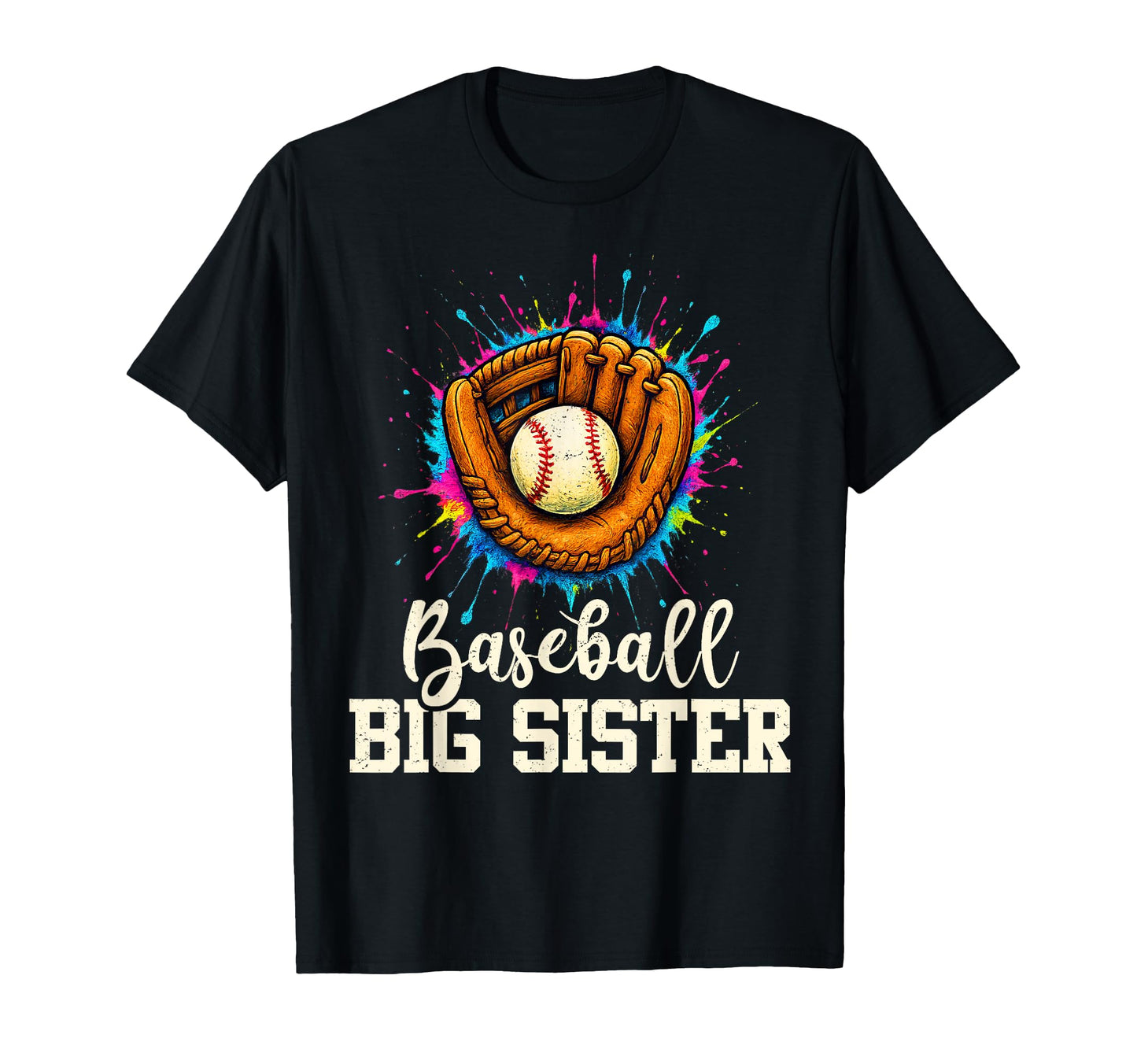 Baseball Big Sister Baseball T-Shirt - Fun Novelty Design for Adults - T-Shirt, Sweatshirt, Hoodie