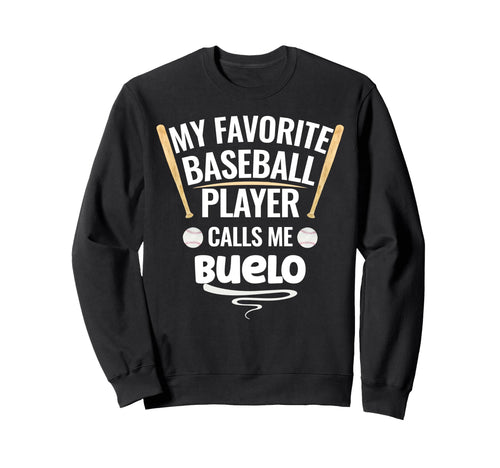 My Favorite Baseball Player Calls Me Sweatshirt - Unique Graphic Men Women - T-Shirt, Sweatshirt, Hoodie