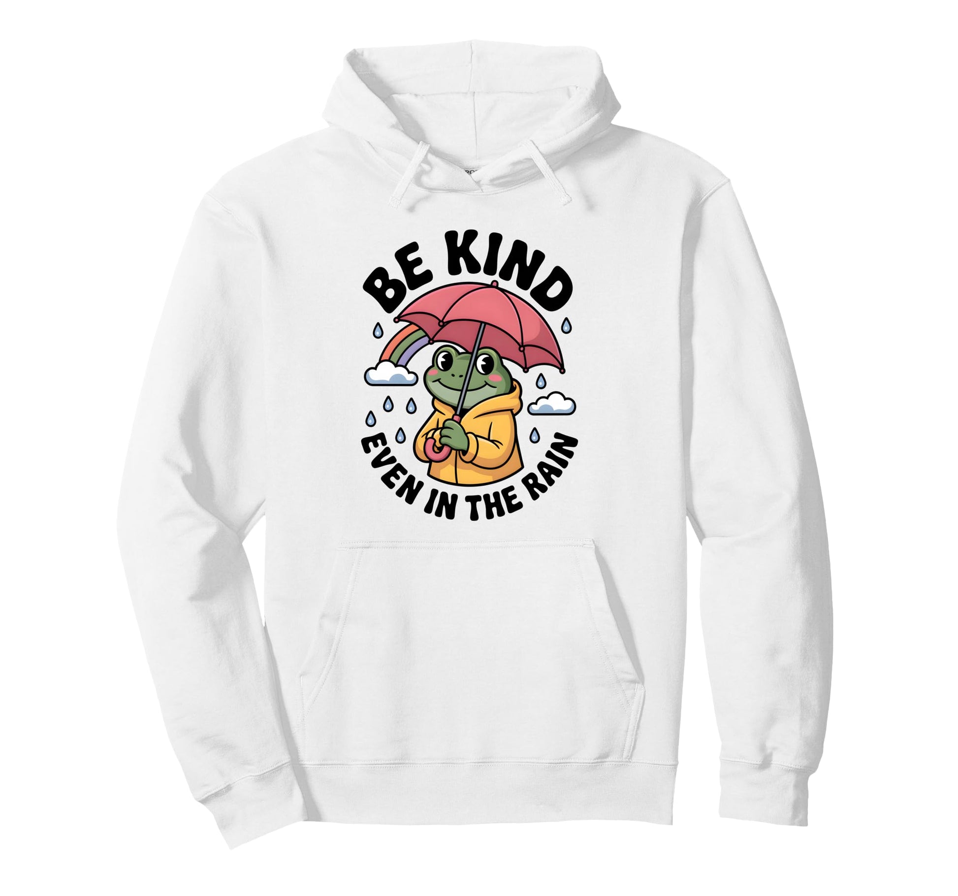 Be Kind Even Rain Frog Kindness Groovy Hoodie - Graphic Print for Adults - T-Shirt, Sweatshirt, Hoodie