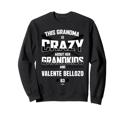 Grandma Crazy Valente Bellozo Miami Sweatshirt - Novelty Apparel Men Women - T-Shirt, Sweatshirt, Hoodie
