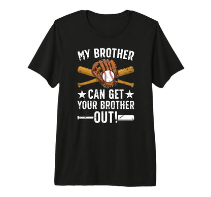 My Brother Baseball Brother Baseball T-Shirt - Graphic Print for Adults - T-Shirt, Sweatshirt, Hoodie