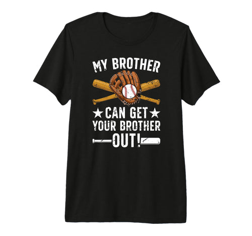My Brother Baseball Brother Baseball T-Shirt - Graphic Print for Adults - T-Shirt, Sweatshirt, Hoodie