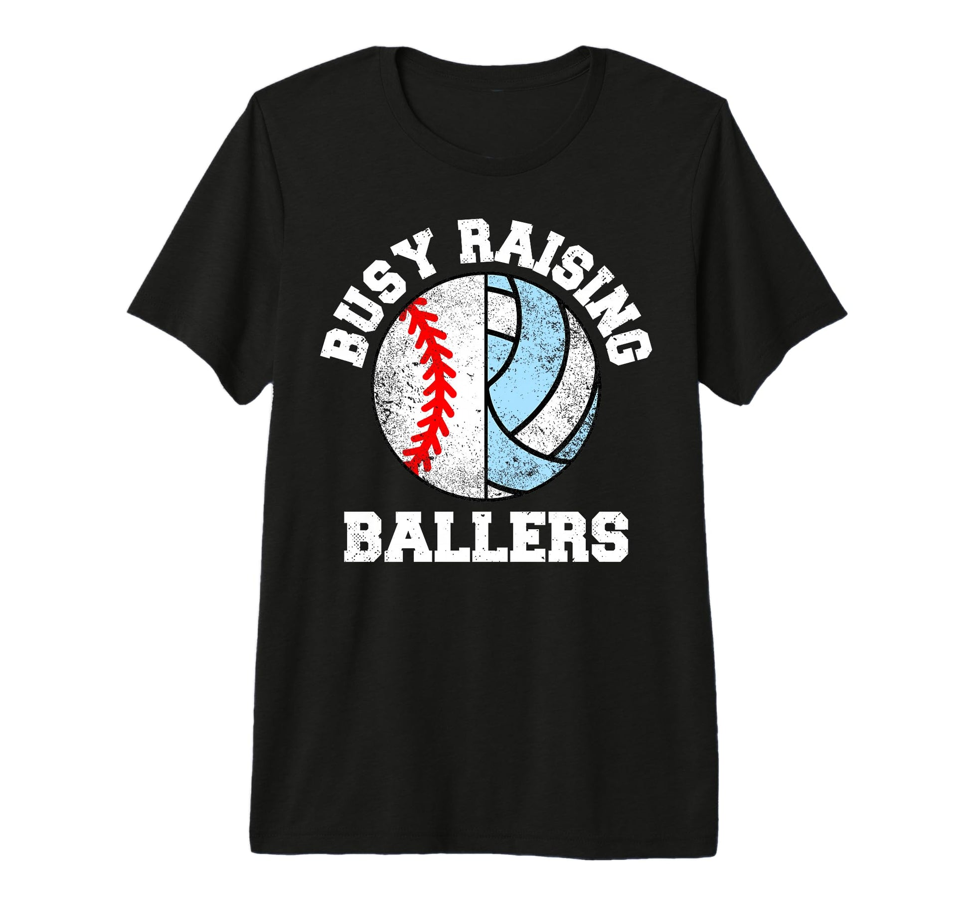 Busy Raising Ballers Funny Baseball T-Shirt - Casual Everyday Wear Unisex - T-Shirt, Sweatshirt, Hoodie
