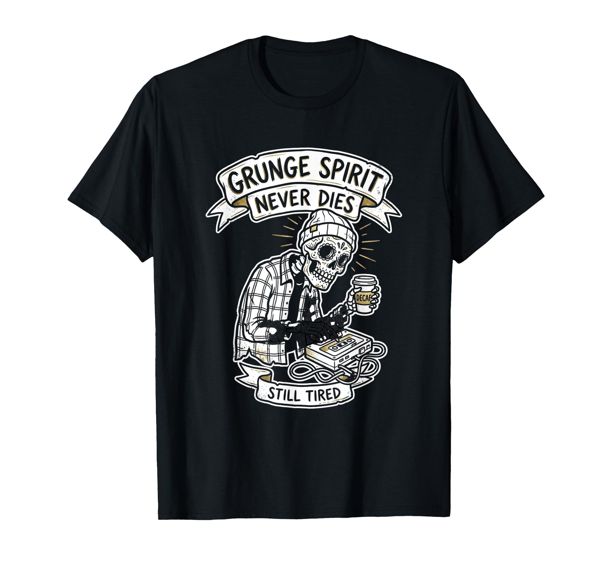 Grunge Spirit Never Dies Still Tired T-Shirt - Aesthetic Graphic Men Women - T-Shirt, Sweatshirt, Hoodie