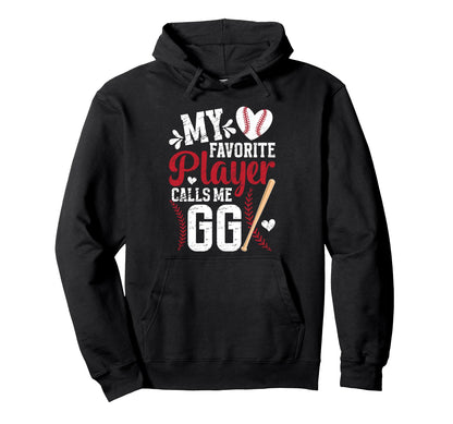 My Favorite Baseball Player Gg Hoodie - Aesthetic Graphic Men Women - T-Shirt, Sweatshirt, Hoodie