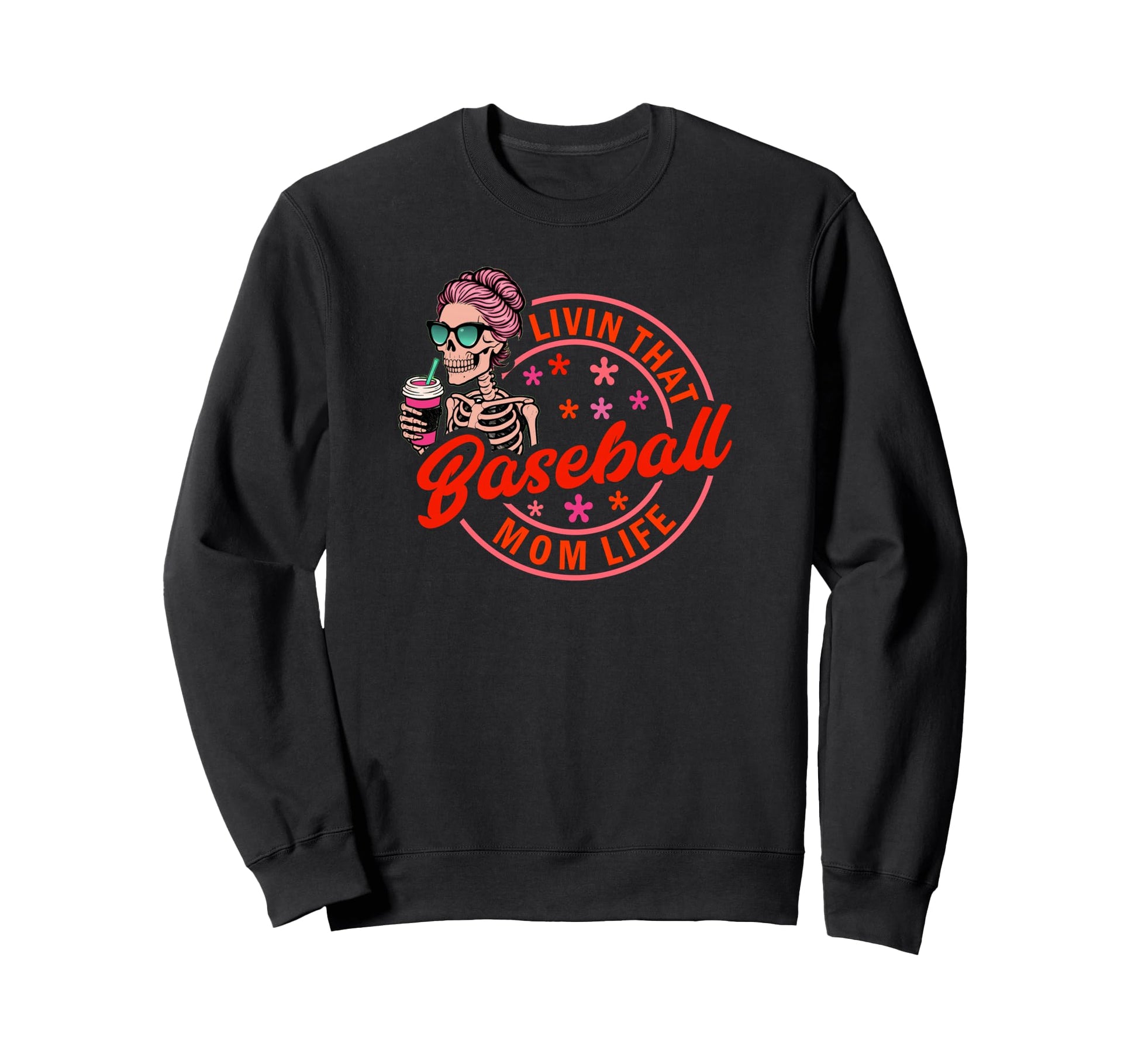 Baseball Mom Life Skeleton Sweatshirt - Minimalist Print for Adults - T-Shirt, Sweatshirt, Hoodie