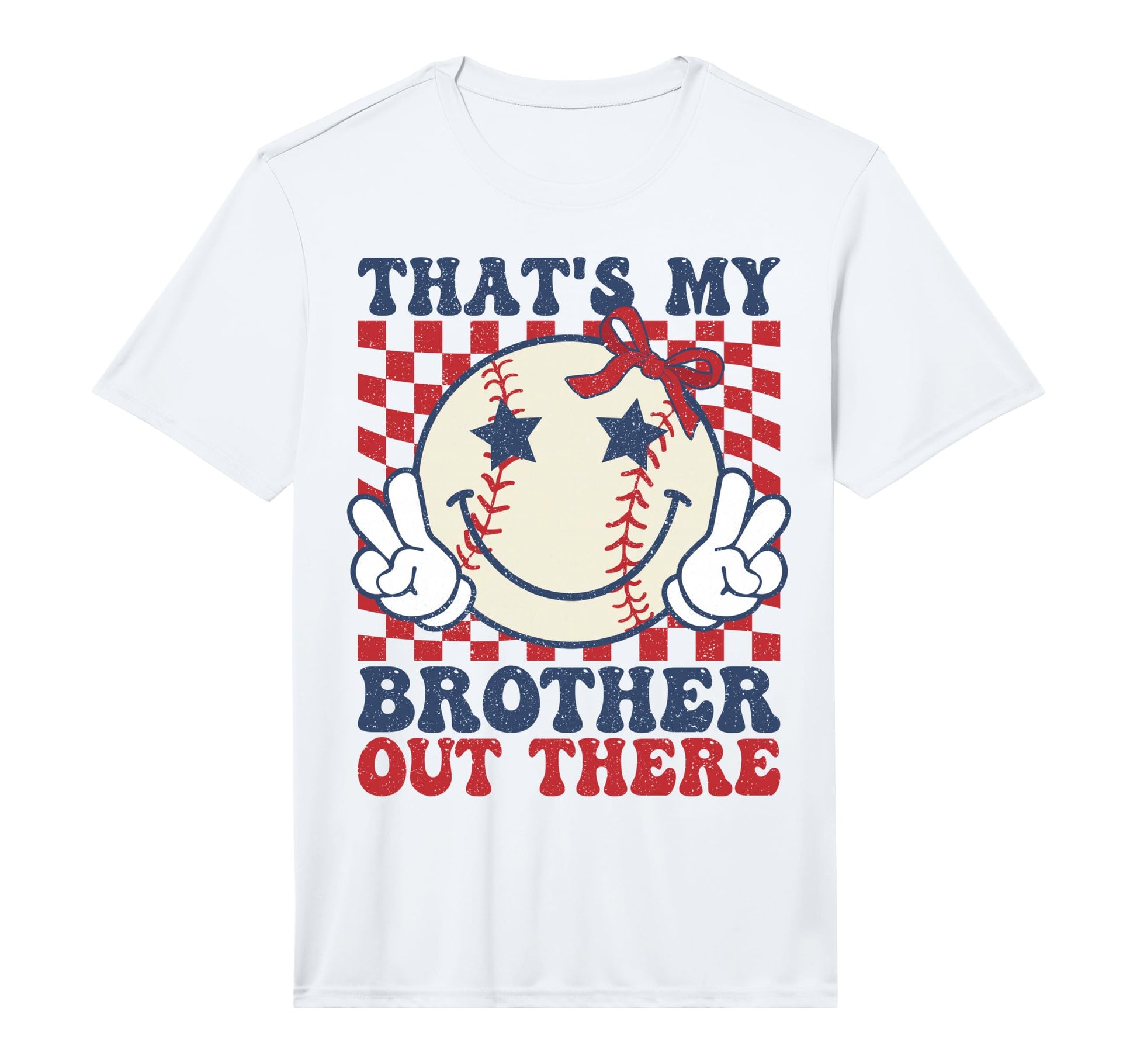 Thats My Brother Out There Baseball T-Shirt - Graphic Print Men Women - T-Shirt, Sweatshirt, Hoodie