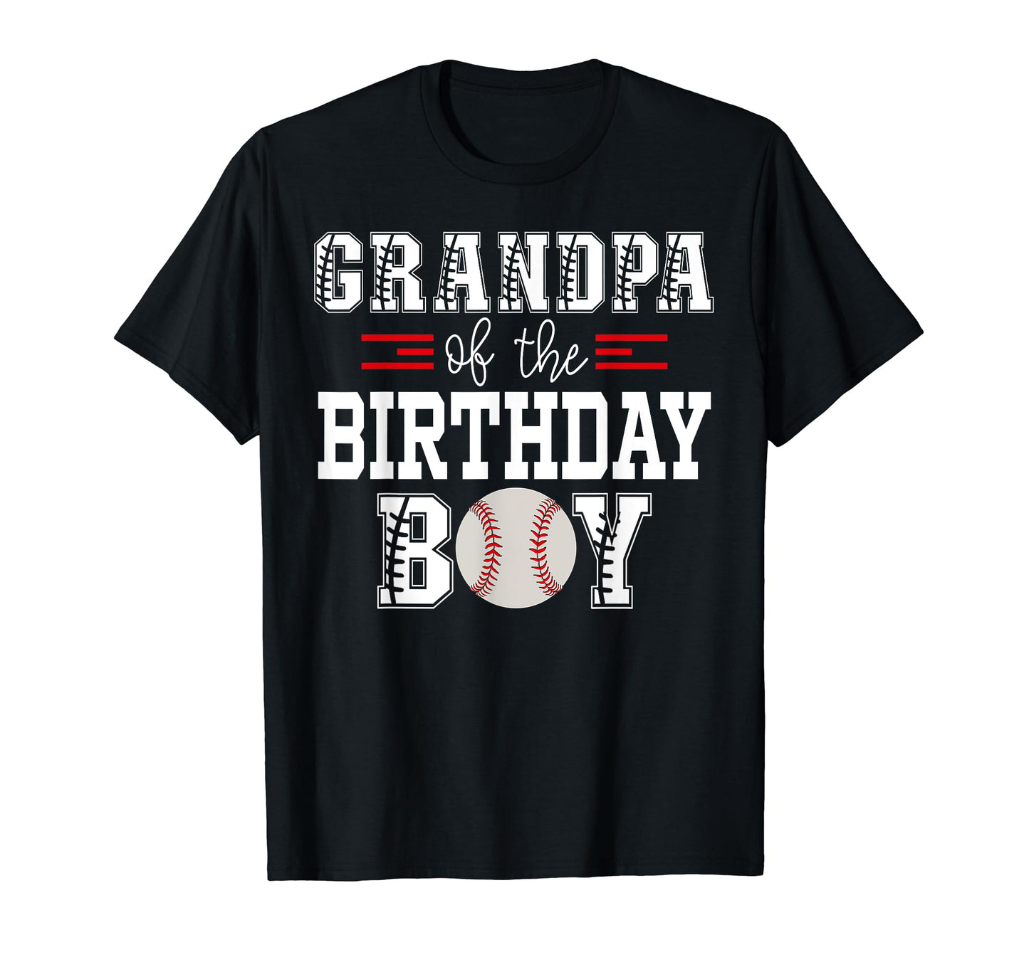 Grandpa Birthday Baseball Lover T-Shirt - Aesthetic Graphic for Adults - T-Shirt, Sweatshirt, Hoodie