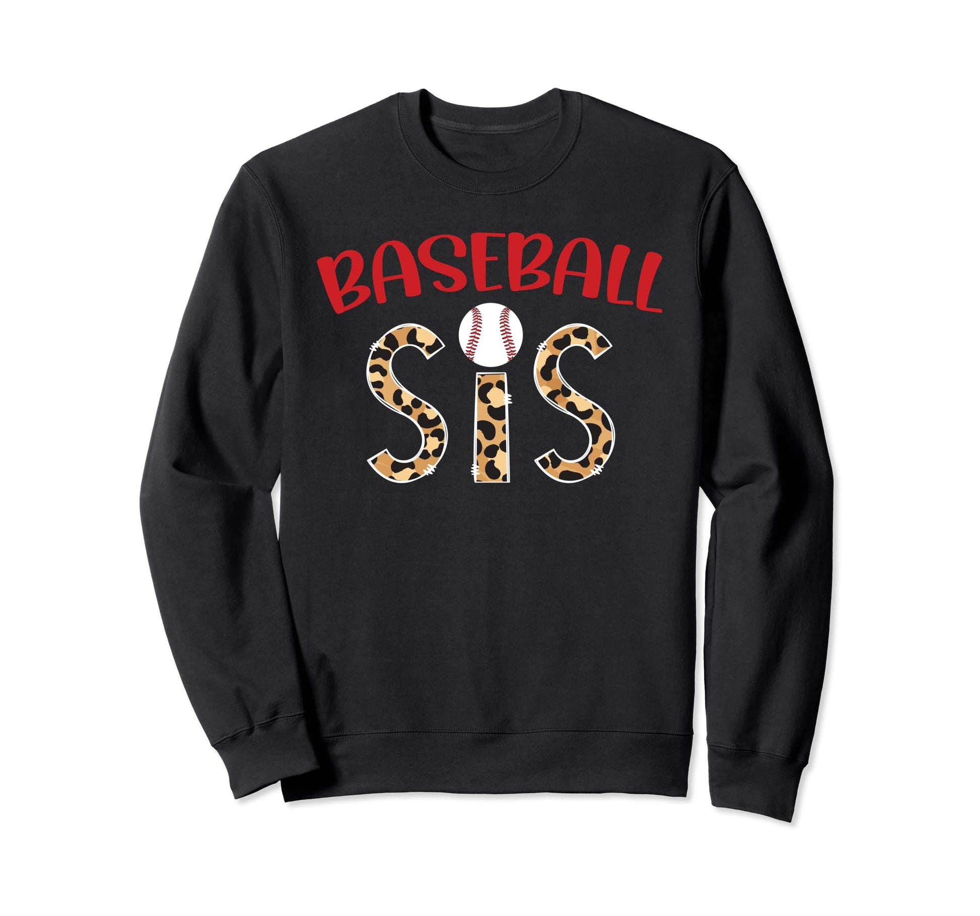 Baseball Sis Leopard Baseball Sister Sweatshirt - Unique Graphic Men Women - T-Shirt, Sweatshirt, Hoodie