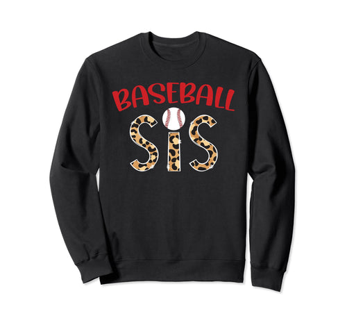 Baseball Sis Leopard Baseball Sister Sweatshirt - Unique Graphic Men Women - T-Shirt, Sweatshirt, Hoodie