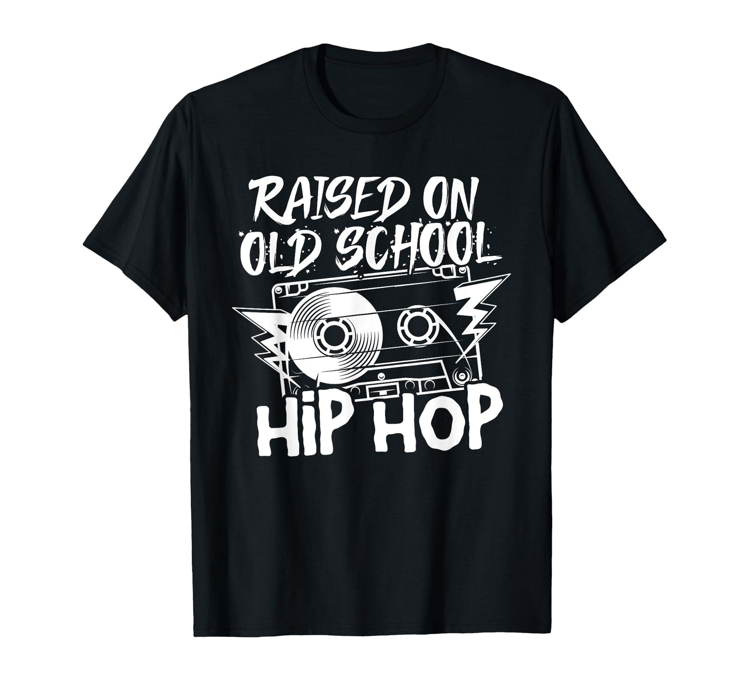 Raised Old School Hip Hop T-Shirt - Streetwear Style for Adults - T-Shirt, Sweatshirt, Hoodie