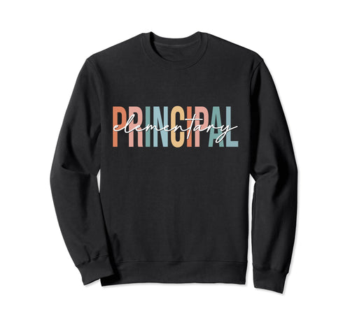 Boho Elementary Principal Back To Sweatshirt - Casual Everyday Wear Unisex - T-Shirt, Sweatshirt, Hoodie