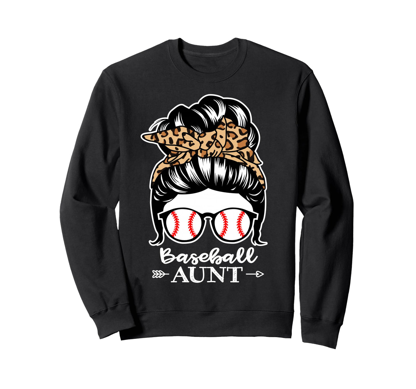 Baseball Aunt Messy Bun Hair Funny Sweatshirt - Novelty Apparel for Adults - T-Shirt, Sweatshirt, Hoodie