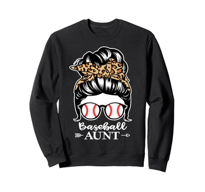 Baseball Aunt Messy Bun Hair Funny Sweatshirt - Novelty Apparel for Adults - T-Shirt, Sweatshirt, Hoodie