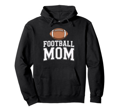 Football Mom Team Spirit Game Day Hoodie - Casual Everyday Wear Unisex - T-Shirt, Sweatshirt, Hoodie