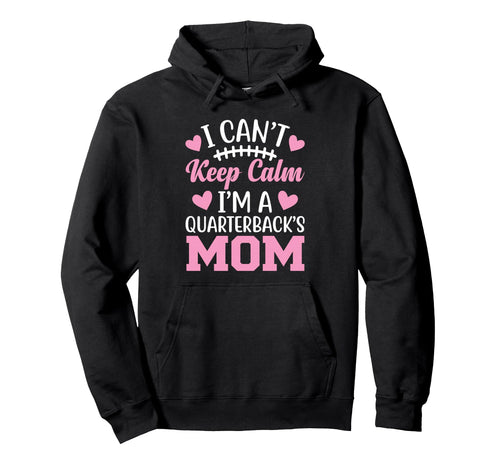 Quarterback Mom Football Game Day Sports Hoodie - Graphic Print Unisex - T-Shirt, Sweatshirt, Hoodie