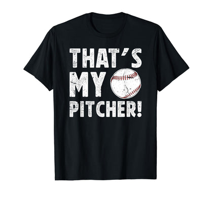 Thats My Baseball Pitcher Dad Baseball T-Shirt - Trendy Graphic Men Women - T-Shirt, Sweatshirt, Hoodie
