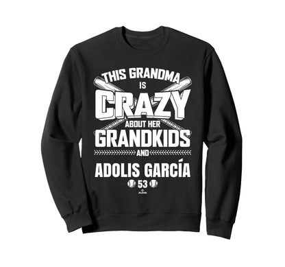 Grandma Crazy Adolis Garc Texas Sweatshirt - Graphic Print for Adults - T-Shirt, Sweatshirt, Hoodie