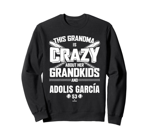 Grandma Crazy Adolis Garc Texas Sweatshirt - Graphic Print for Adults - T-Shirt, Sweatshirt, Hoodie