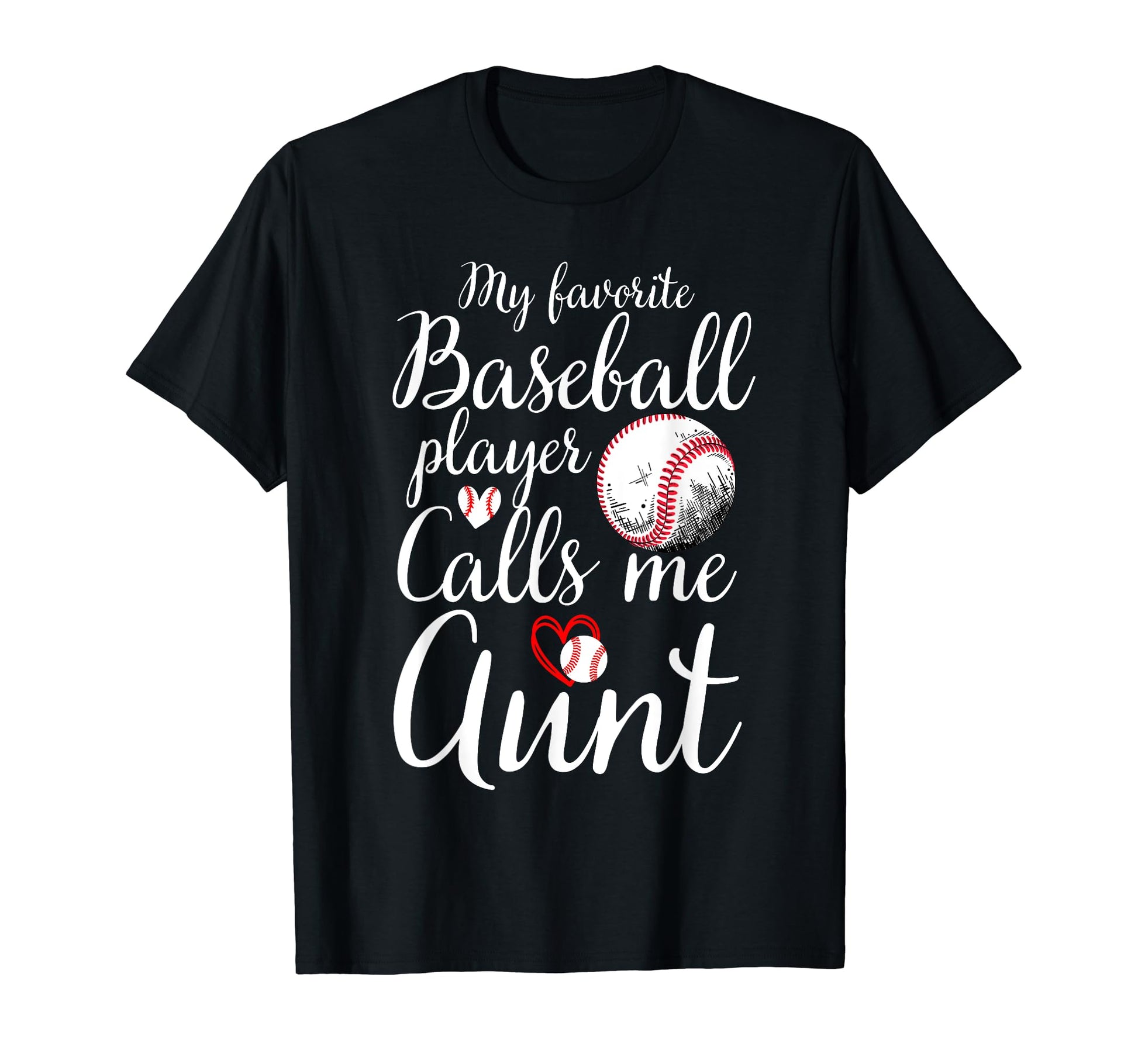 My Favorite Baseball Player Calls Me T-Shirt - Streetwear Style Unisex - T-Shirt, Sweatshirt, Hoodie