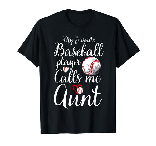 My Favorite Baseball Player Calls Me T-Shirt - Streetwear Style Unisex - T-Shirt, Sweatshirt, Hoodie