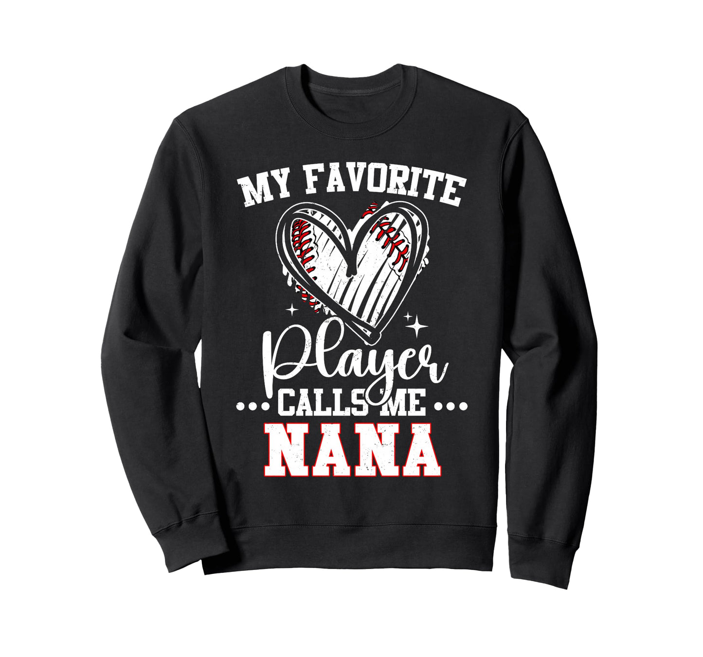 My Favorite Baseball Player Sweatshirt - Casual Everyday Wear Men Women - T-Shirt, Sweatshirt, Hoodie