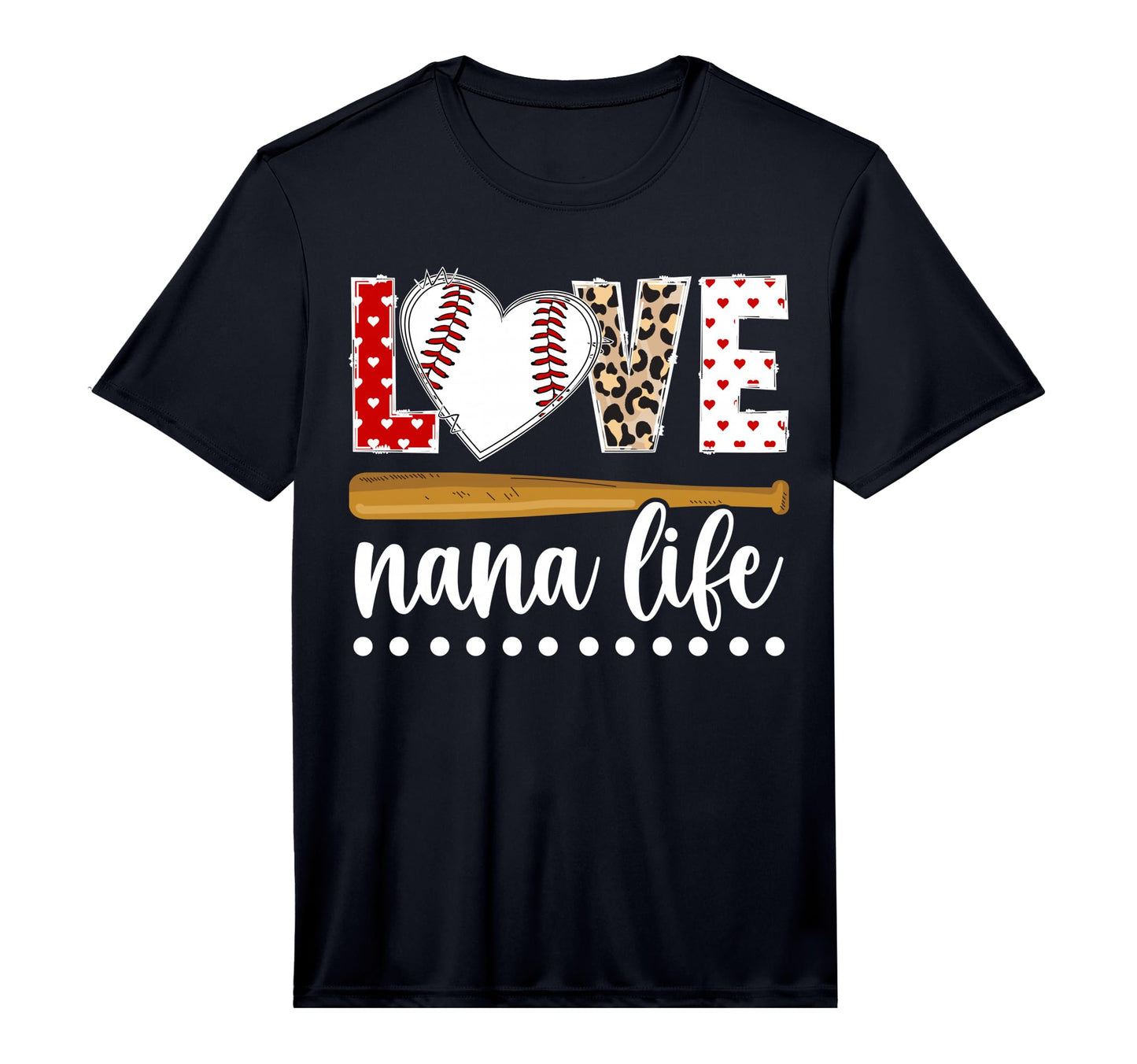 Mens Love Nana Life Baseball Nana T-Shirt - Graphic Print Men Women - T-Shirt, Sweatshirt, Hoodie