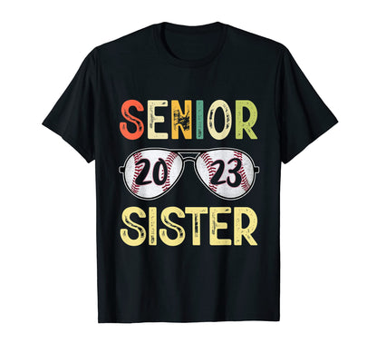 Senior Sister 2023 Class 2023 Senior 23 T-Shirt - Streetwear Style Unisex - T-Shirt, Sweatshirt, Hoodie
