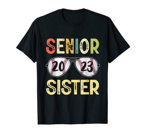 Senior Sister 2023 Class 2023 Senior 23 T-Shirt - Streetwear Style Unisex - T-Shirt, Sweatshirt, Hoodie