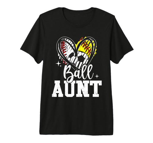 Ball Aunt Baseball Softball Soccer T-Shirt - Minimalist Print Men Women - T-Shirt, Sweatshirt, Hoodie