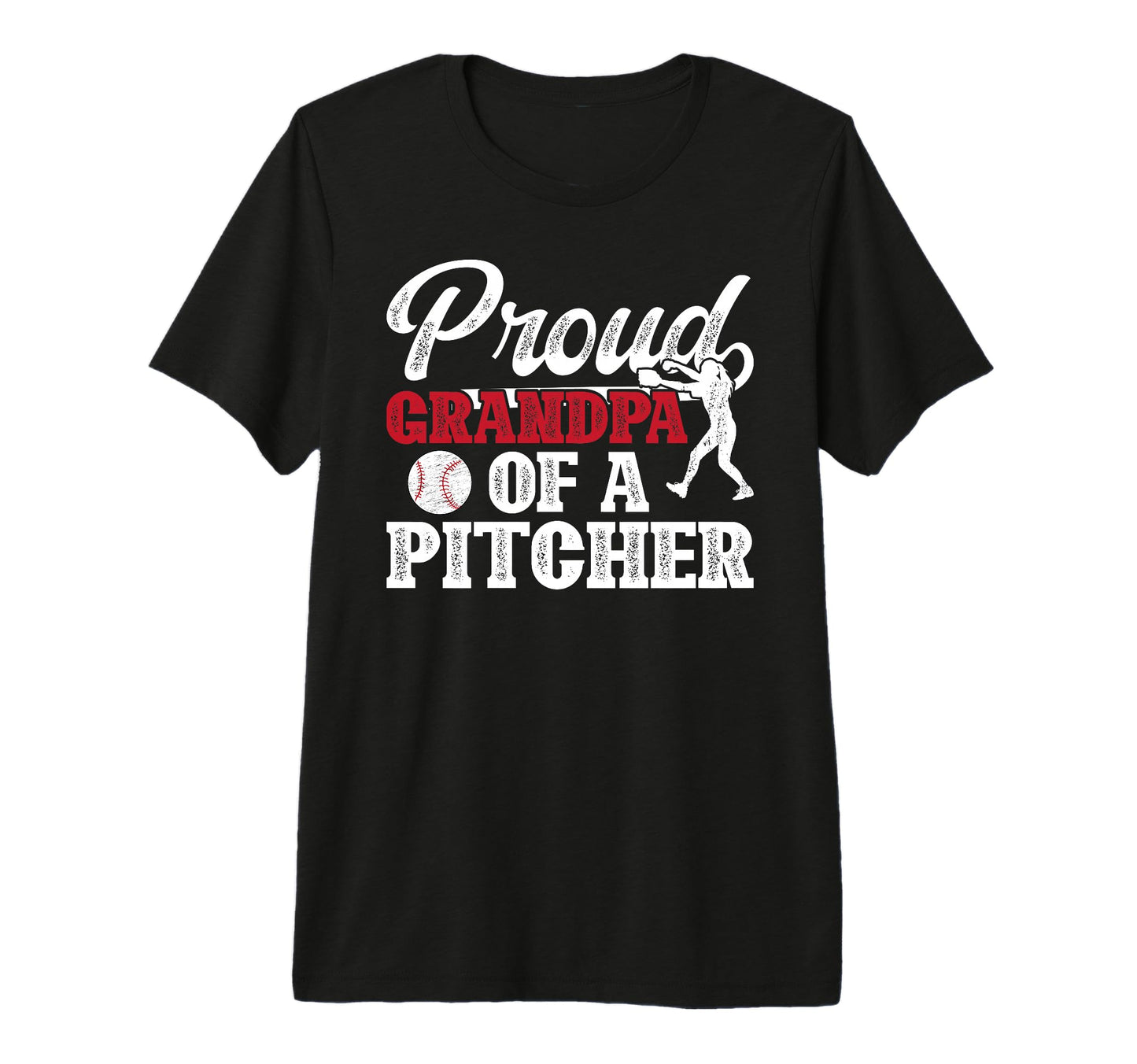 Mens Proud Baseball Pitcher Grandpa T-Shirt - Graphic Print Unisex - T-Shirt, Sweatshirt, Hoodie